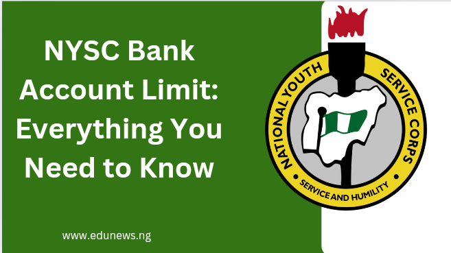 NYSC Bank Account Limit