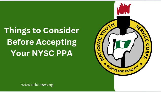 Things to Consider Before Accepting Your NYSC PPA